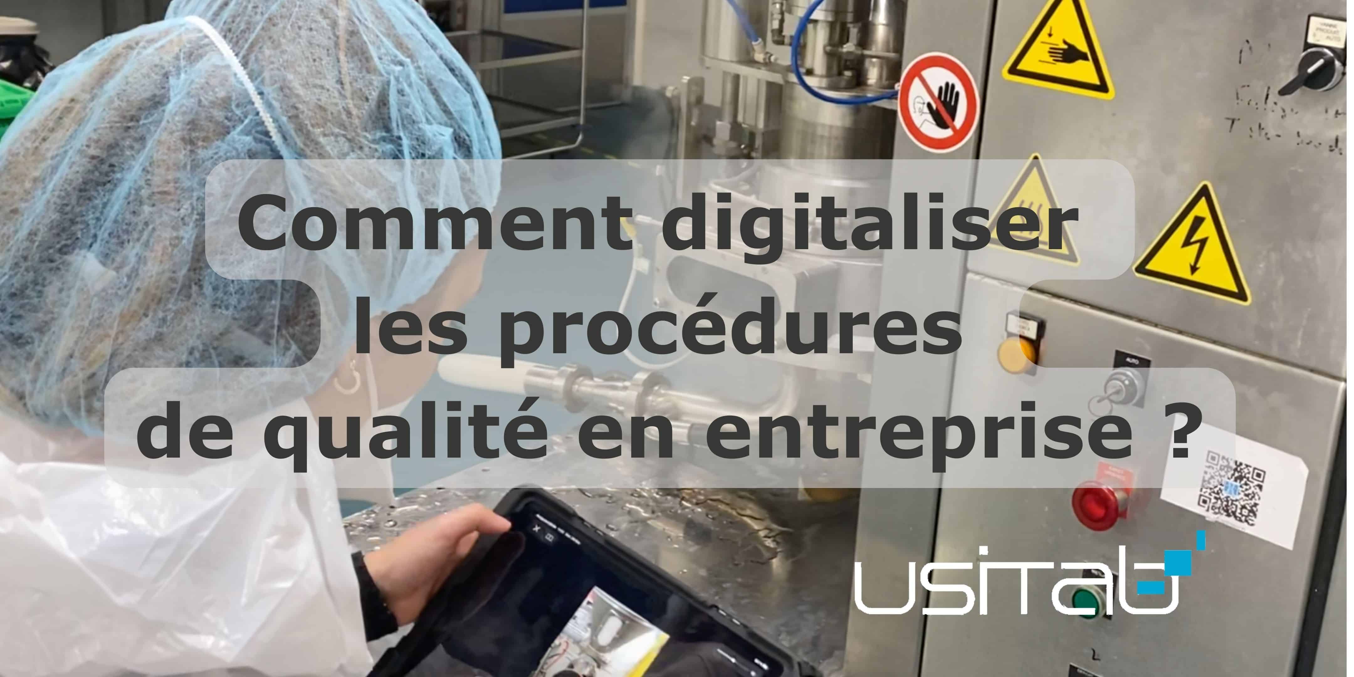 Article Blog Comment digitaliser les procédures qualité